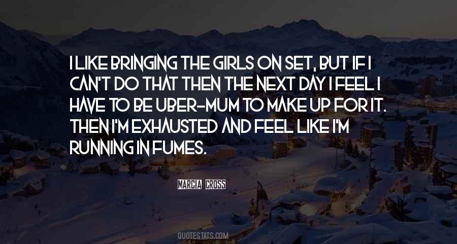 Up For It Quotes #1281405