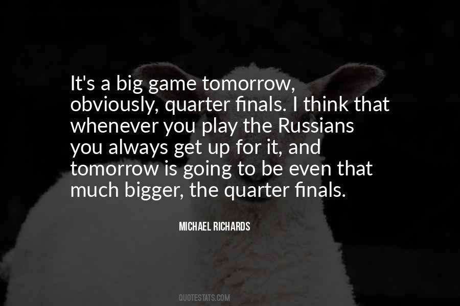 Up For It Quotes #1316925