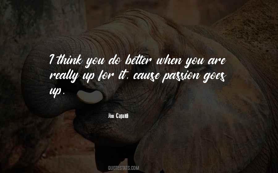 Up For It Quotes #491787