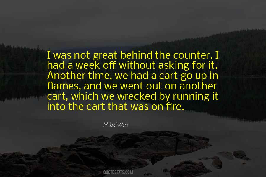 Up In Flames Quotes #245982