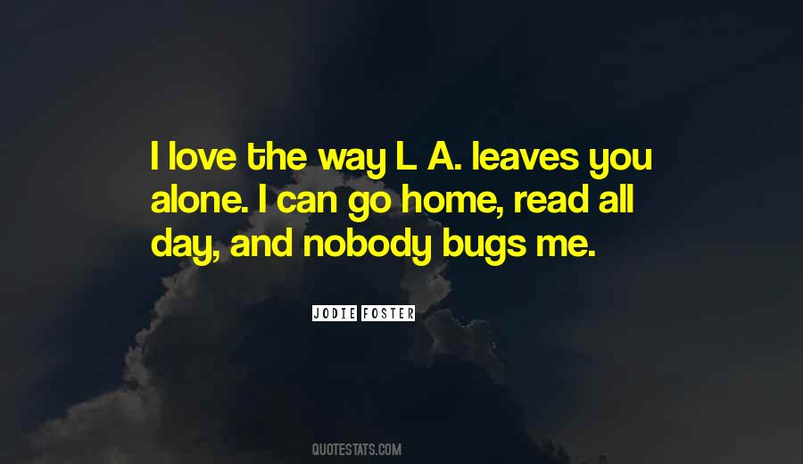 Quotes About Love Bugs #624304