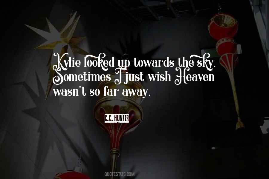 Up The Sky Quotes #111647