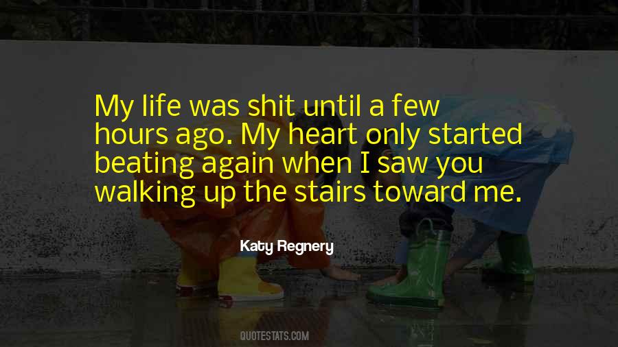 Up The Stairs Quotes #1845376