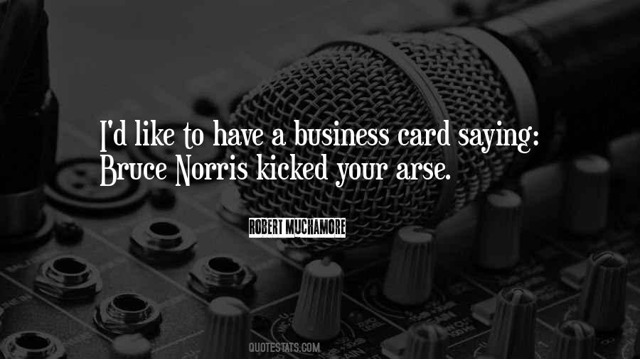 Up Your Arse Quotes #410067