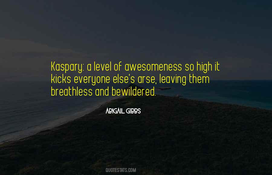 Up Your Arse Quotes #510122