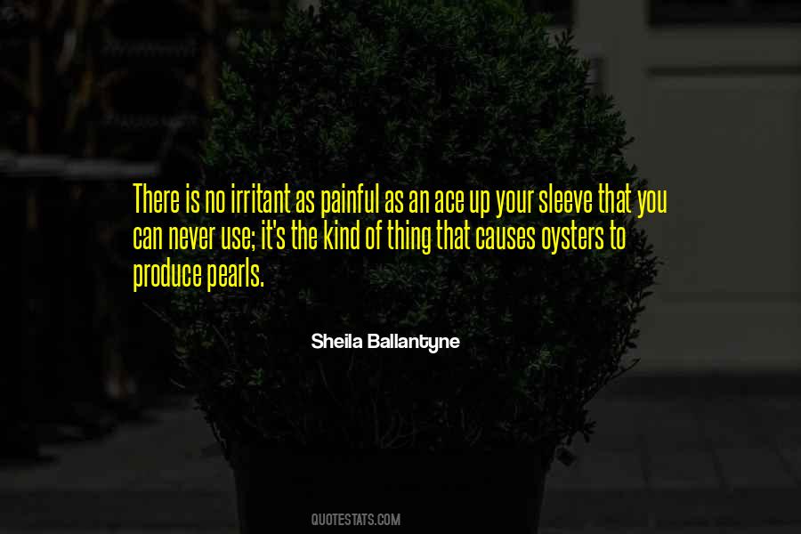 Up Your Sleeve Quotes #1477105