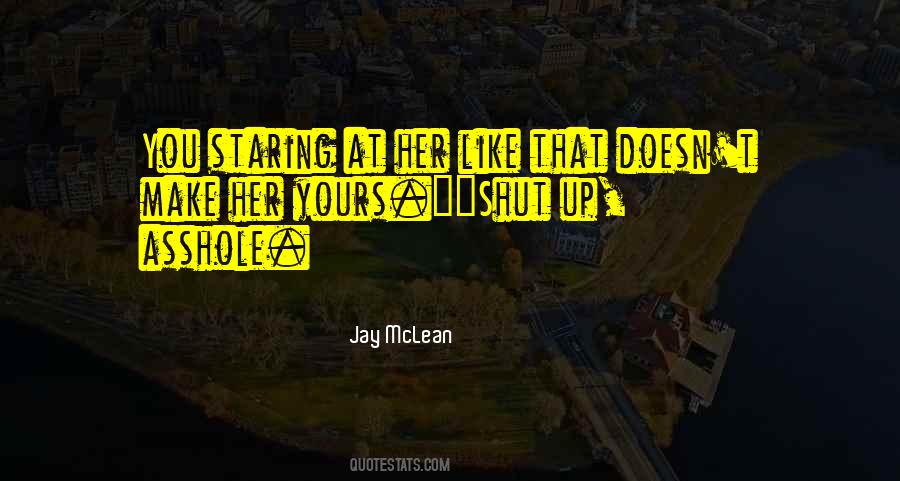 Up Yours Quotes #533544
