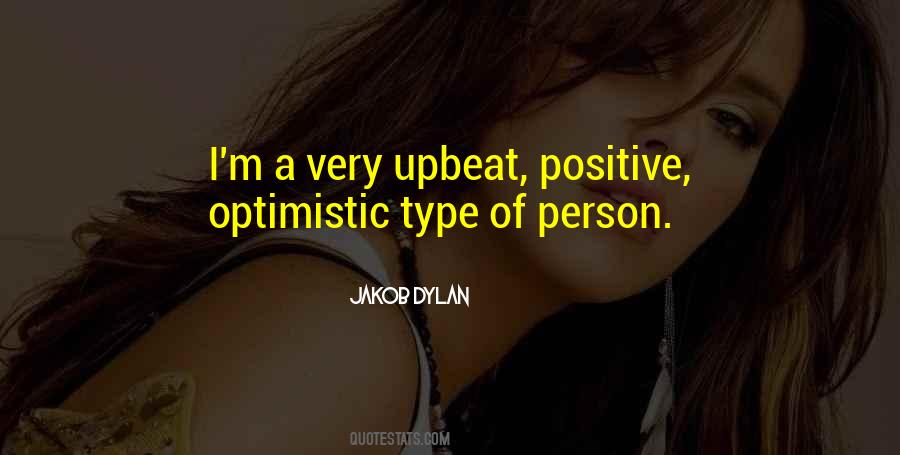 Upbeat Positive Quotes #1615266