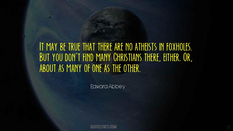Quotes About Foxholes #204143 Quotes About Foxholes #204143