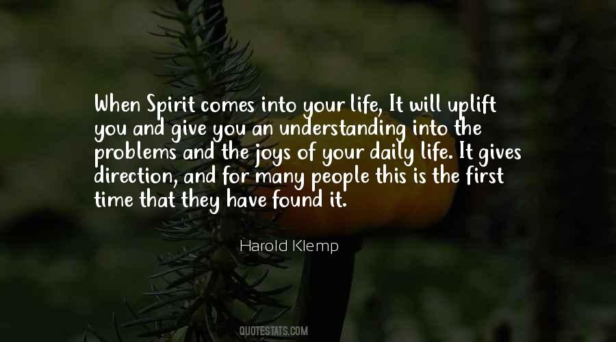 Uplift Your Spirit Quotes #1687253