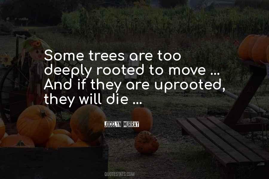 Uprooted Quotes #1520467