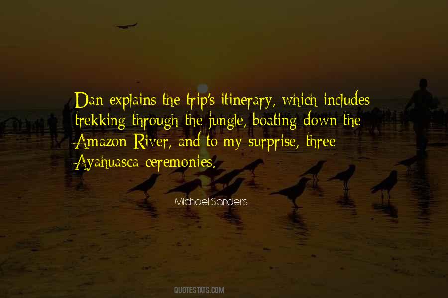 Quotes About The Amazon Rainforest #861711
