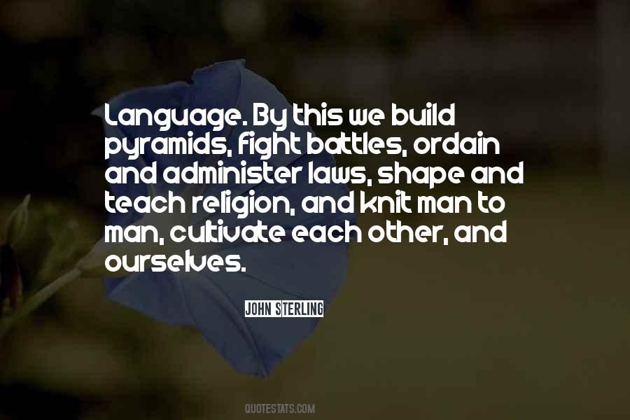 Quotes About Fighting Battles #1189567