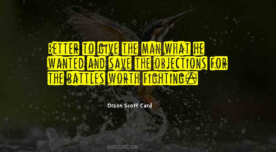 Quotes About Fighting Battles #1221880