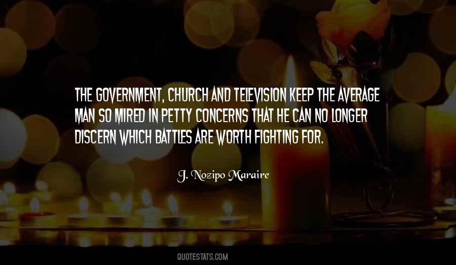 Quotes About Fighting Battles #239455