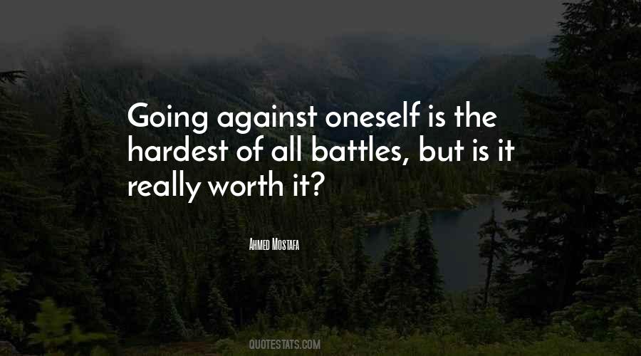 Quotes About Fighting Battles #961779