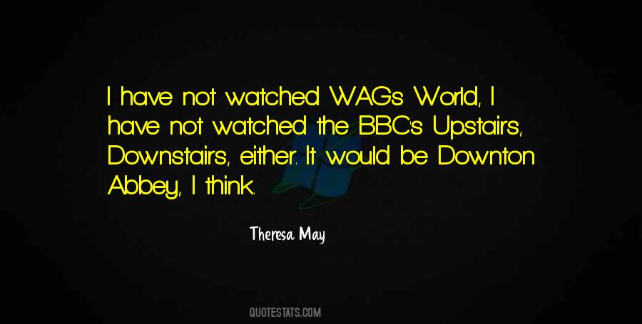 Upstairs Downstairs Quotes #1466683