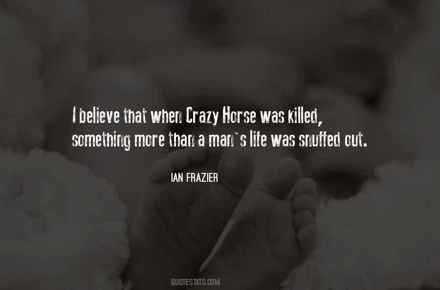 Quotes About A Crazy Life #628605