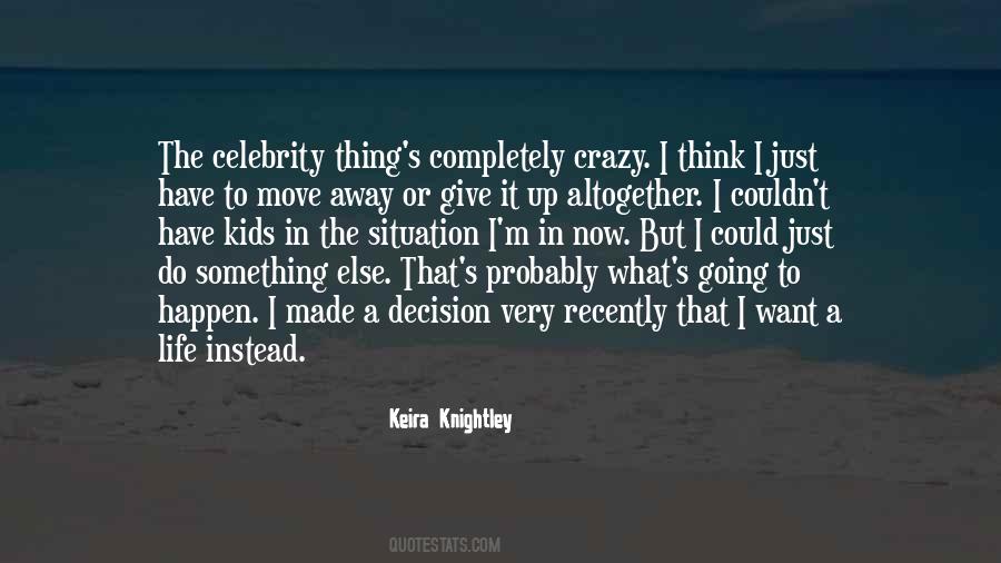 Quotes About A Crazy Life #846235 Quotes About A Crazy Life #846235
