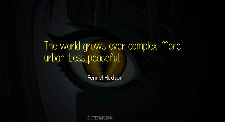 Urban Life Vs Rural Life Quotes #389326