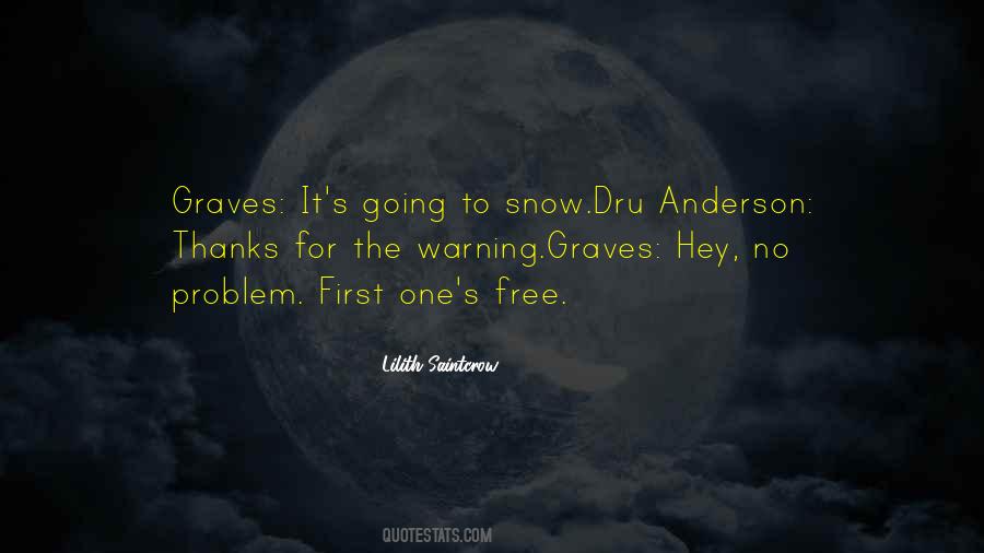 Quotes About First Snow #1764568