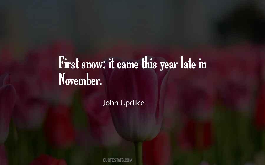 Quotes About First Snow #383485