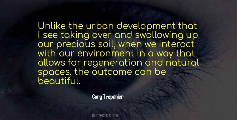 Urban Regeneration Quotes #1057479