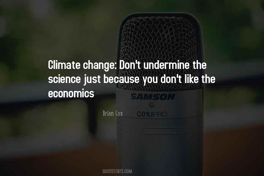 Quotes About Climate Science #1535625