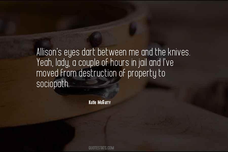 Quotes About Knives #1026742