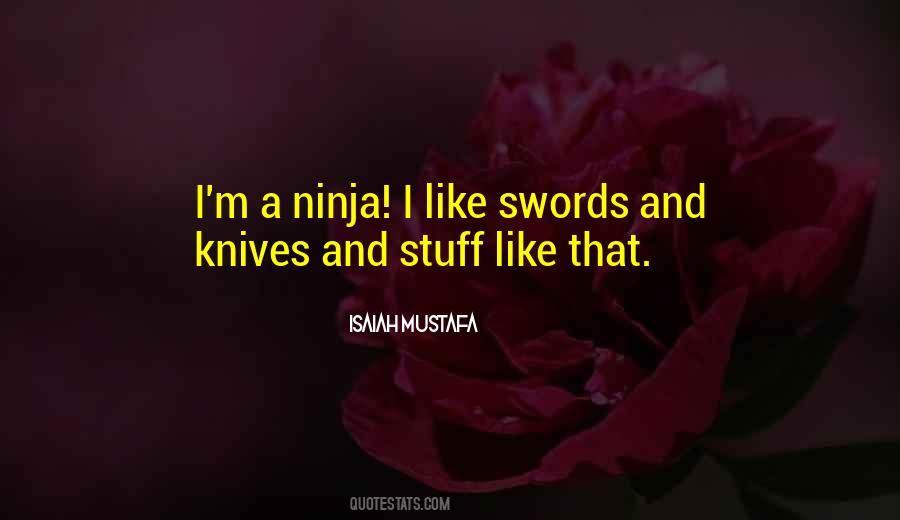 Quotes About Knives #1682155