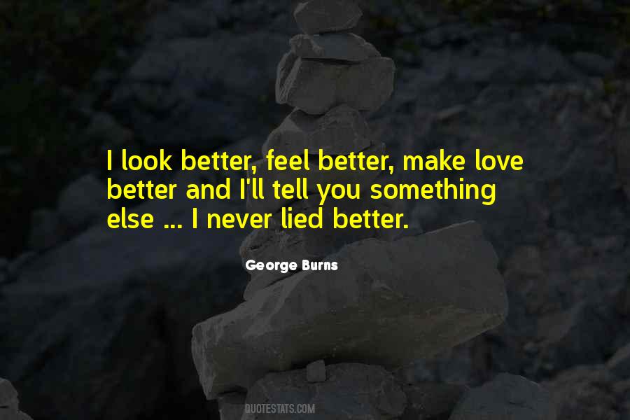 Quotes About Making Something Better #281988