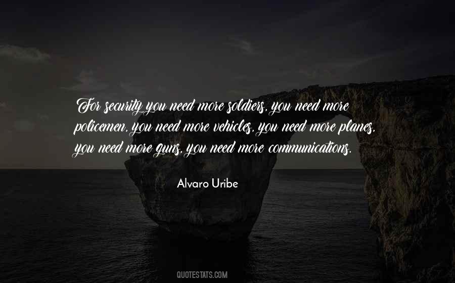 Uribe Quotes #1085995 Uribe Quotes #1085995