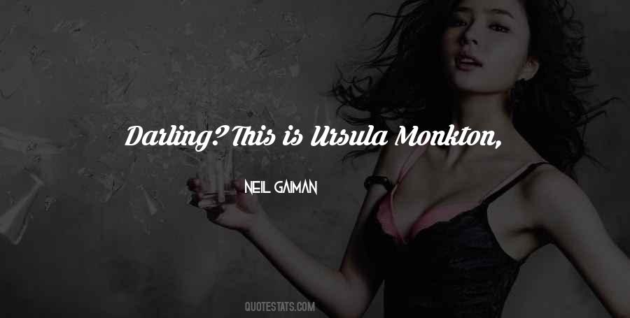 Ursula Monkton Quotes #296175