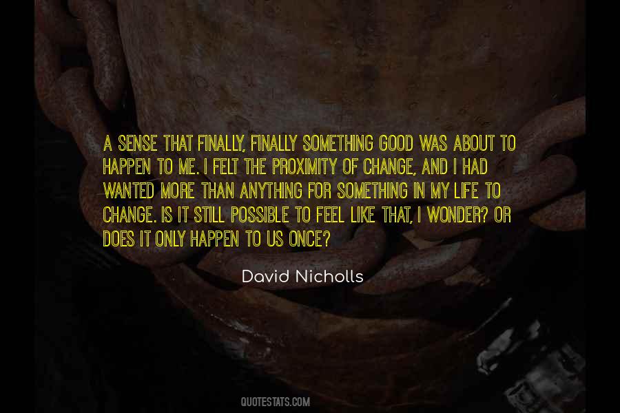 Us David Nicholls Quotes #350112
