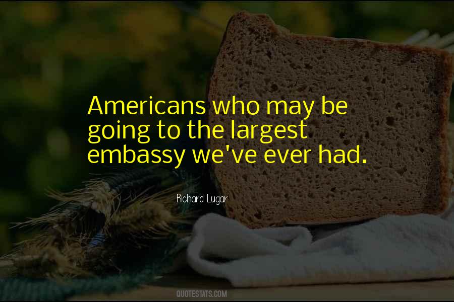 Us Embassy Quotes #92053