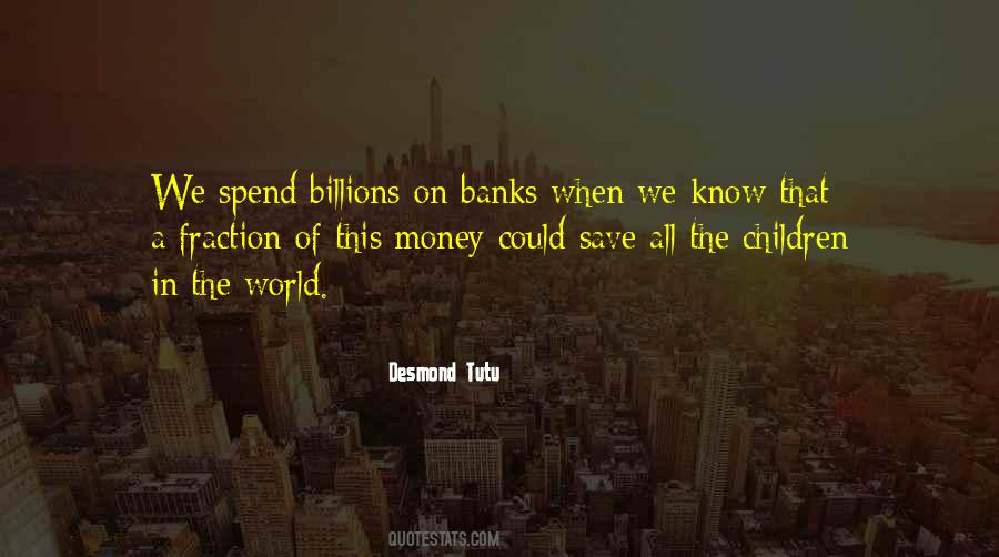 Quotes About Billions #1284072