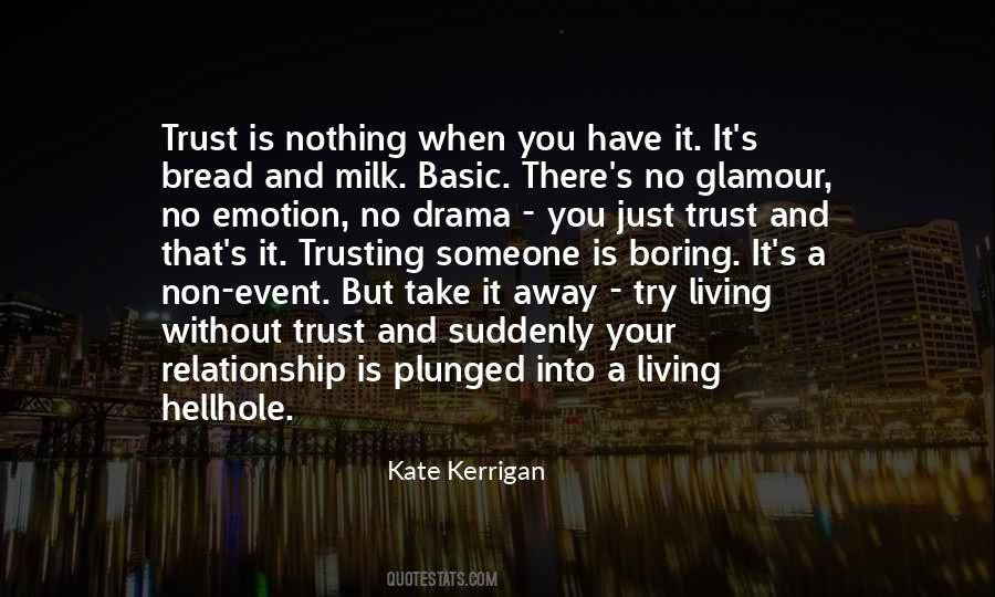 Quotes About Relationship Trust #526006