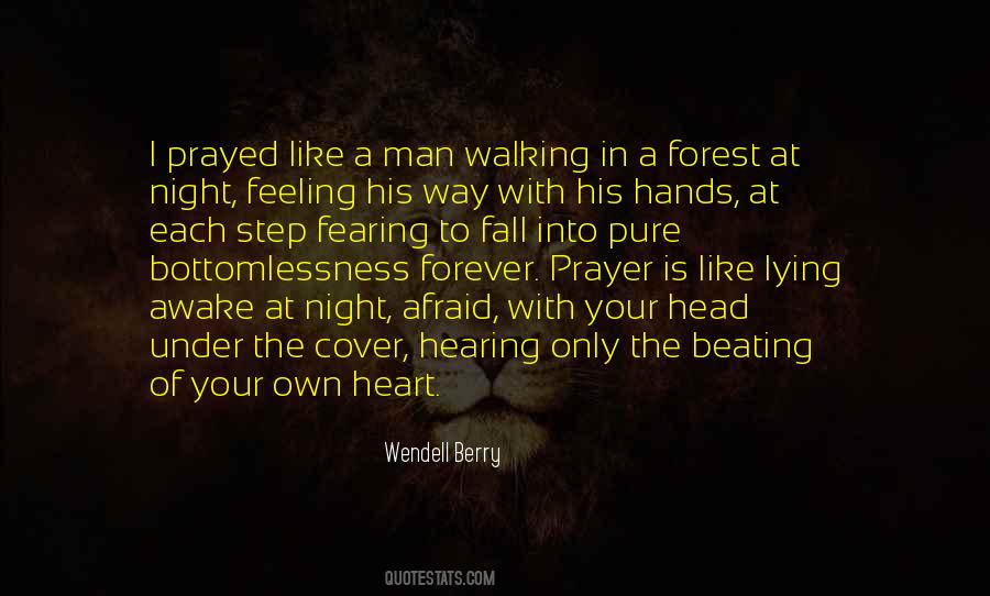 Quotes About The Forest At Night #1064936