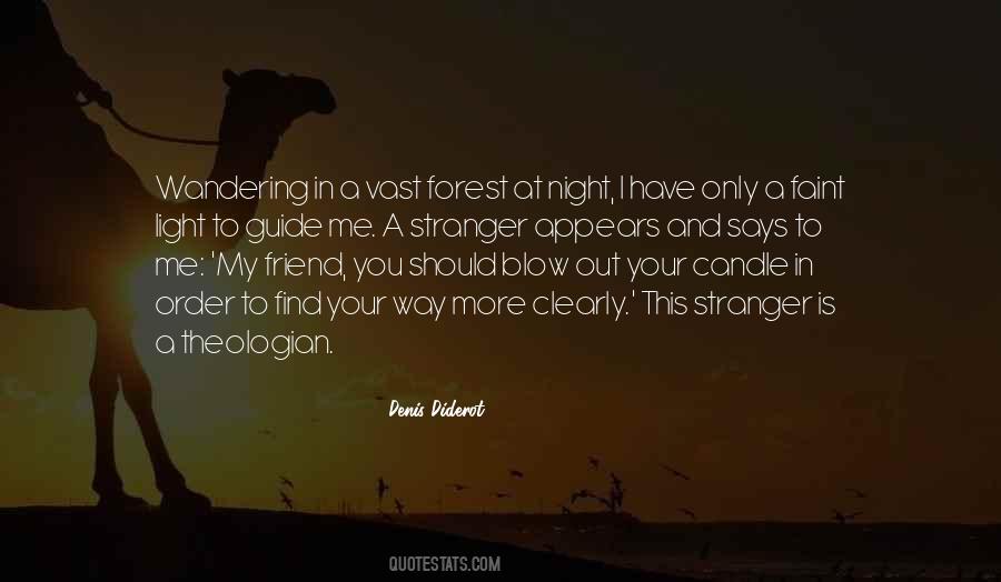 Quotes About The Forest At Night #1499255
