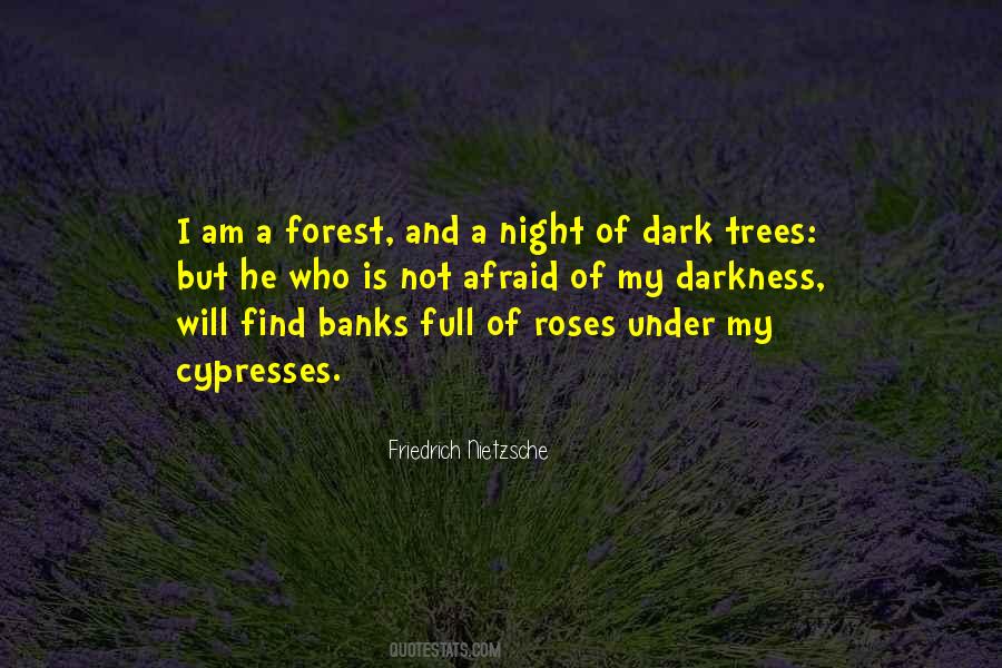 Quotes About The Forest At Night #441634