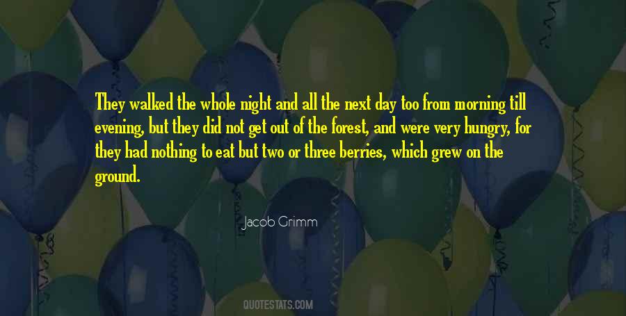 Quotes About The Forest At Night #447766