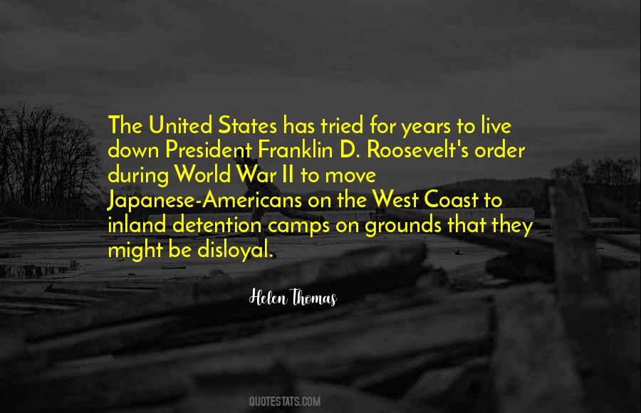 Us President Roosevelt Quotes #302746