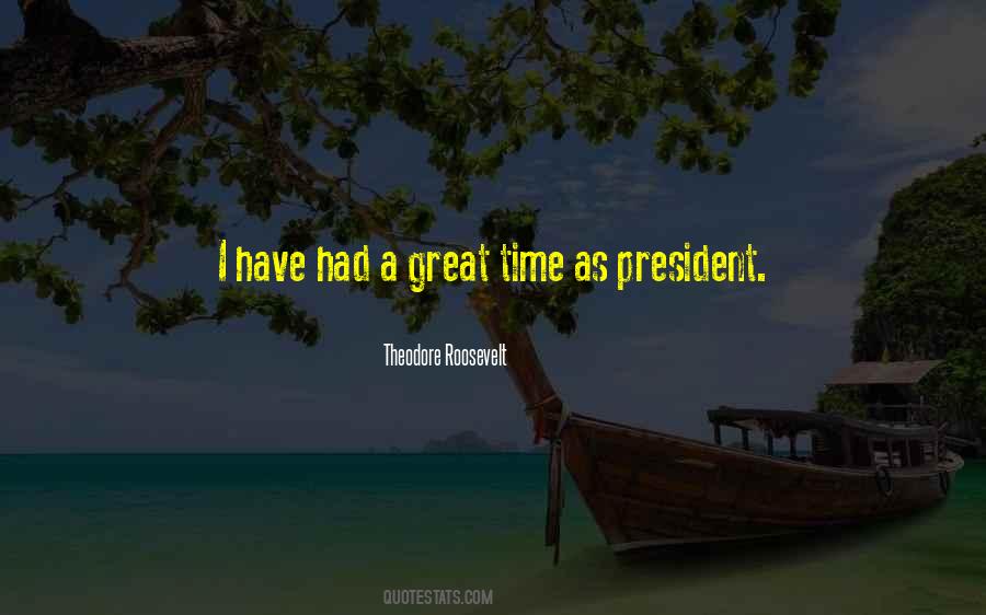 Us President Roosevelt Quotes #353074