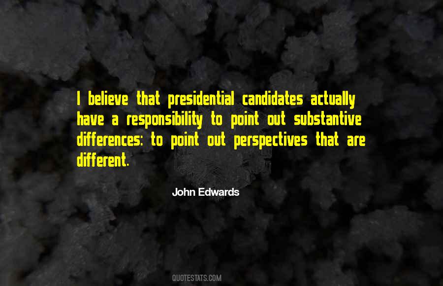 Us Presidential Candidates Quotes #1760407