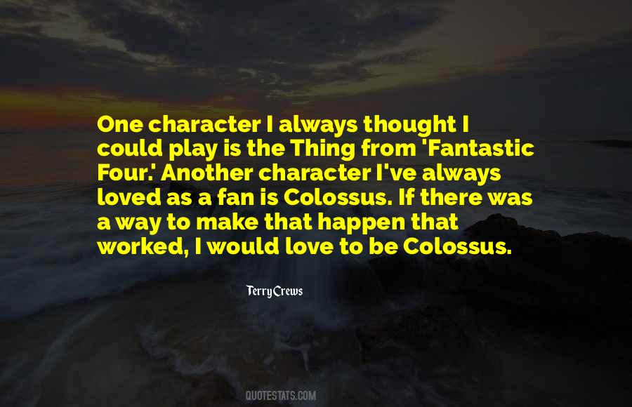 Quotes About Colossus #1806723