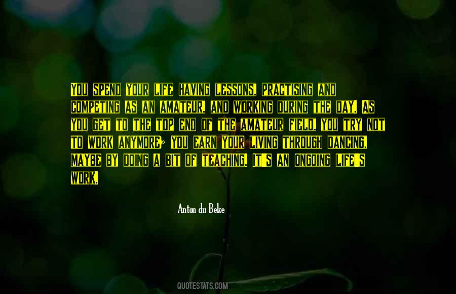 Quotes About Dancing Through Life #7538
