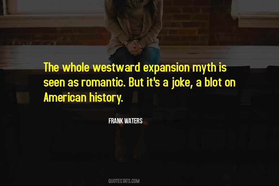 Us Westward Expansion Quotes #483312