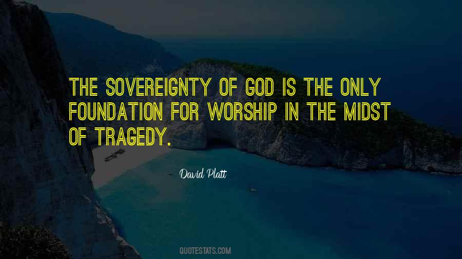 Quotes About Sovereignty Of God #1099149