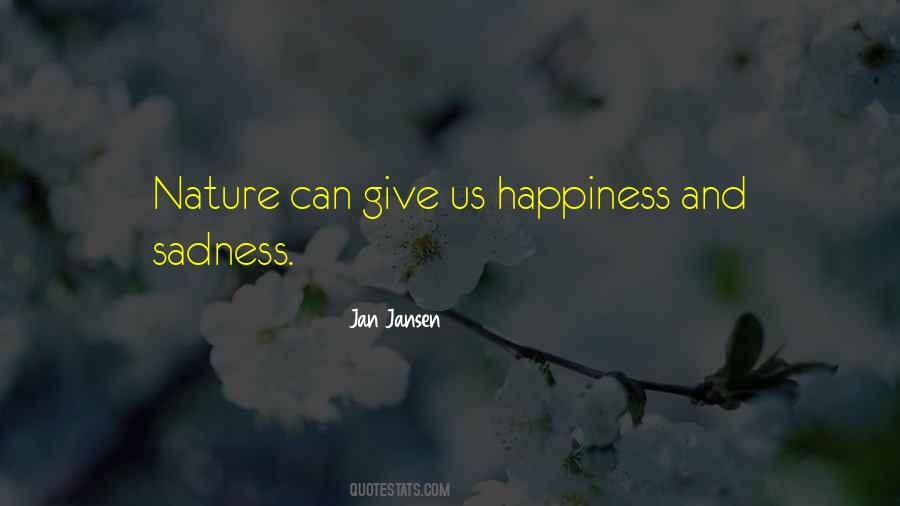 Quotes About Happiness And Sadness #103650