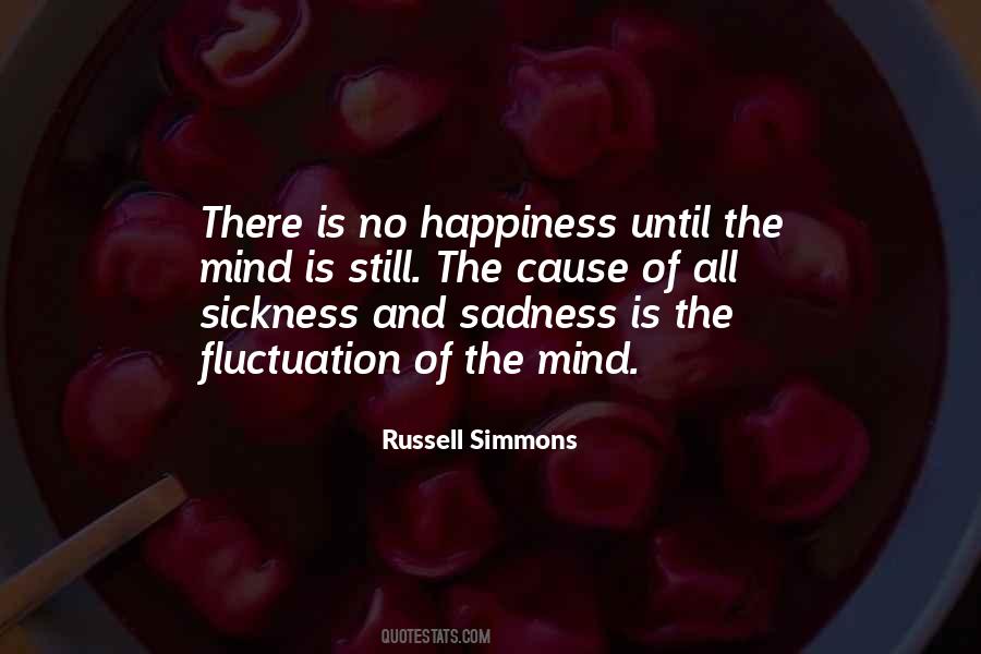 Quotes About Happiness And Sadness #443221